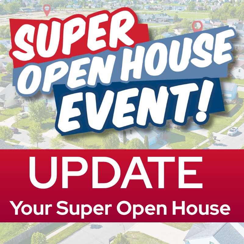 Update Your Super Open House